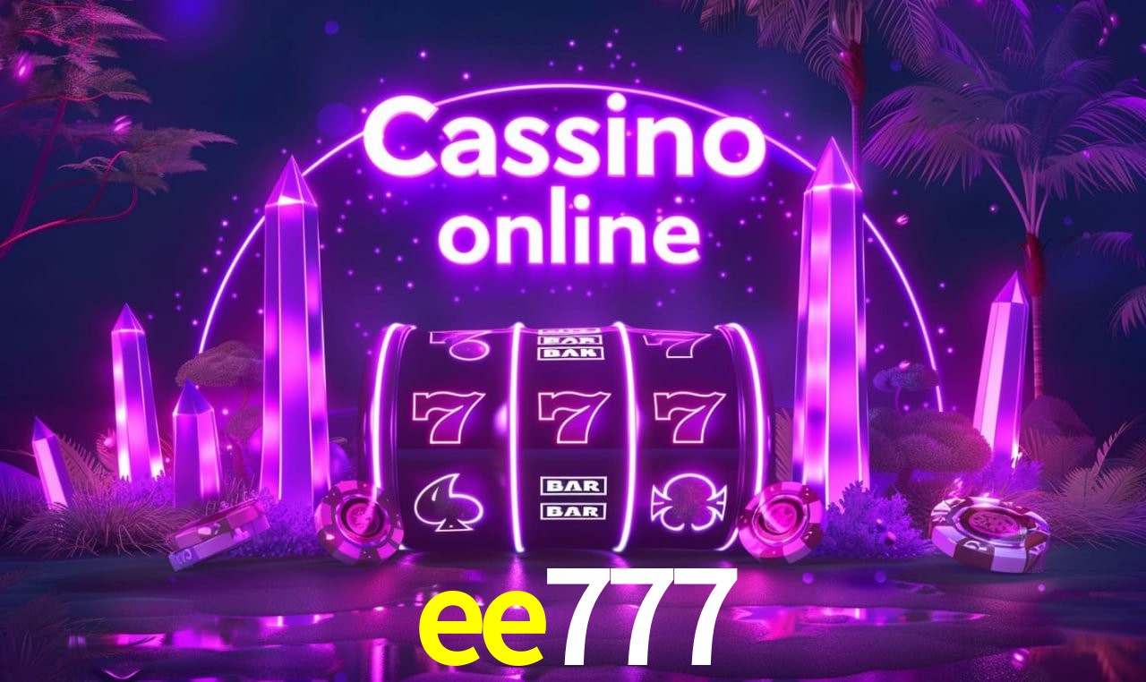 Casino Ao Vivo ee777